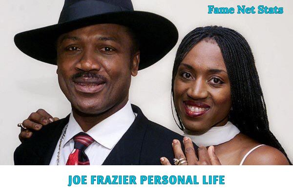 Joe Frazier Personal Life